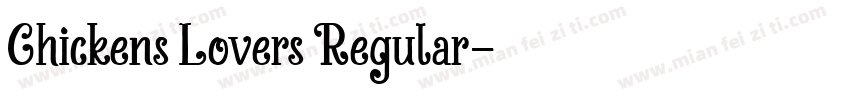 Chickens Lovers Regular字体转换